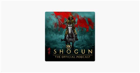 fx/shogun sweepstakes|Shōgun Podcast .